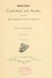 California and Alaska, and over the Canadian Pacific railway by William Seward Webb