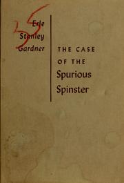 Cover of: The case of the spurious spinster