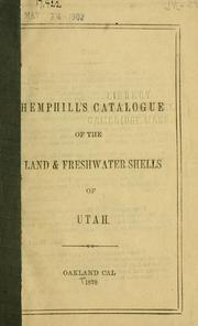 Cover of: Catalogue of the land and freshwater shells of Utah. by Henry Hemphill