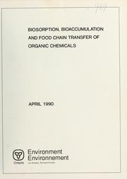 Cover of: Biosorption, bioaccumulation and food chain transfer of organic chemicals by F. A. P. C. Gobas