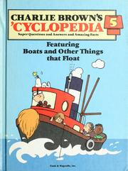 Cover of: Charlie Brown's 'Cyclopedia Volume 5: Super Questions and Answers and Amazing Facts: Featuring Boats and Other Things that Float
