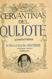Cover of: Cervantinas del Quijote: comentarios por Tomás Bazán Monterde.