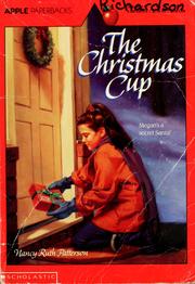 Cover of: The Christmas cup by Nancy Ruth Patterson