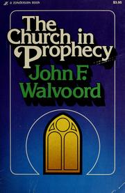 Cover of: The church in prophecy