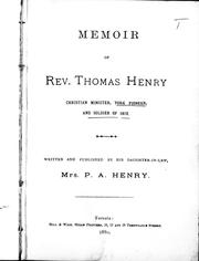Cover of: Memoir of Rev. Thomas Henry: Christian minister, York pioneer, and soldier of 1812