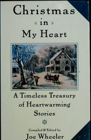 Cover of: Christmas in My Heart by compiled and edited by Joe Wheeler.