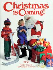 Cover of: Christmas is coming! 1988 by compiled and edited by Linda Martin Stewart.