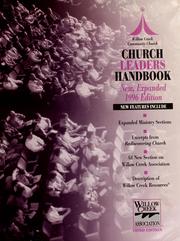 Church leaders handbook by Willow Creek Community Church (South Barrington, Ill.)