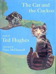 Cover of: The cat and the cuckoo by Ted Hughes