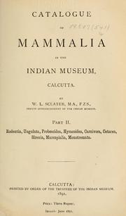 Cover of: Catalogue of Mammalia in the Indian Museum, Calcutta