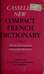 Cover of: Cassell's new compact French-English, English-French dictionary