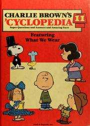 Cover of: Charlie Brown's 'Cyclopedia Volume 11: Super Questions and Answers and Amazing Facts: Featuring What We Wear
