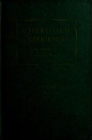 Cover of: Cherished experiences, from the writings of President David O. McKay by David Oman McKay
