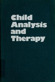 Cover of: Child analysis and therapy by edited by Jules Glenn, with the assistance of Melvin A. Scharfman.
