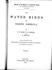Cover of: The water birds of North America by by S.F. Baird, T. M. Brewer, and R. Ridgway.
