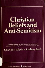 Cover of: Christian beliefs and anti-Semitism