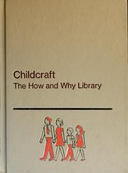 Cover of: Childcraft. The how and why library. (1972 edition.). by 