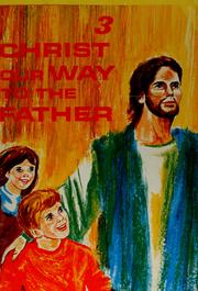 Cover of: Christ, our way to the Father by Daughters of St. Paul.
