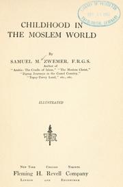 Cover of: Childhood in the Muslim world by Samuel Marinus Zwemer
