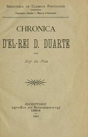 Cover of: Chronica d'el-rei D. Duarte. by Rui de Pina