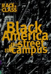 Cover of: Black America : the street and the campus by [edited by A. Sivanandan].