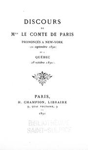 Cover of: Discours de Mgr le comte de Paris prononcés à New-York (20 septembre 1890) et à Québec (28 octobre 1890)