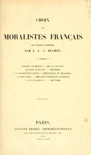 Cover of: Choix de moralistes français: avec notices littéraires