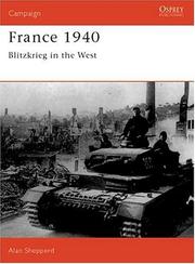 Cover of: France 1940: Blitzkrieg in the West (Campaign)