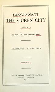 Cover of: Cincinnati, the Queen City, 1788-1912 by Charles Frederic Goss