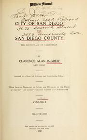 Cover of: City of San Diego and San Diego County by Clarence Alan McGrew