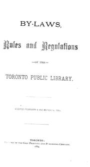 Cover of: By-laws, rules and regulations of the Toronto Public Library