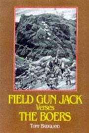 Field Gun Jack versus the Boers by Tony Bridgland