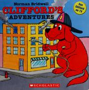 Cover of: Clifford's Adventures (Clifford the Big Red Dog)