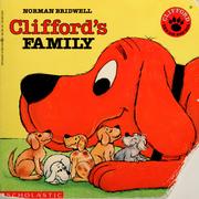 Cover of: Clifford's Family (Clifford the Big Red Dog) by Norman Bridwell
