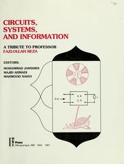 Cover of: Circuits, systems and information: a tribute to Fazlollah Reza
