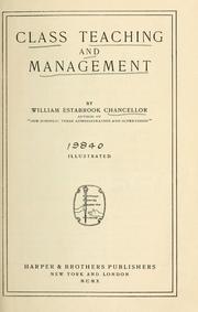 Cover of: Class teaching and management
