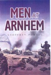 Men at Arnhem by Powell, Geoffrey