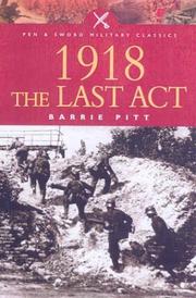 Cover of: 1918: the last act