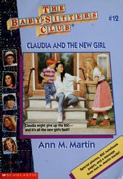 Cover of: Claudia and the New Girl (The Baby-Sitters Club #12) by Ann M. Martin