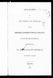Declaration of the views and objects of the British Constitutional Society on its re-organization