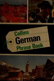 Cover of: Collins phrase books, German by compiled by Gerda Williamson.