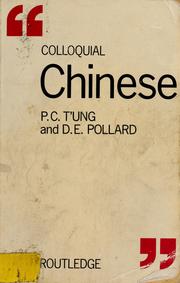Cover of: Colloquial Chinese by Bingzheng Tong