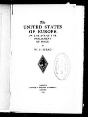 Cover of: The United States of Europe on the eve of the parliament of peace