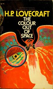 Cover of: The colour out of space by H.P. Lovecraft