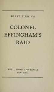 Cover of: Colonel Effingham's raid. by Berry Fleming