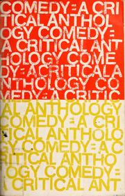 Cover of: Comedy: a critical anthology by Robert Willoughby Corrigan