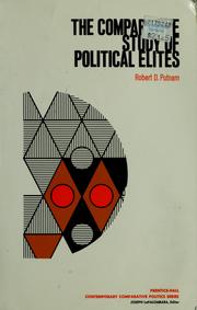Cover of: The comparative study of political elites by Robert D. Putnam
