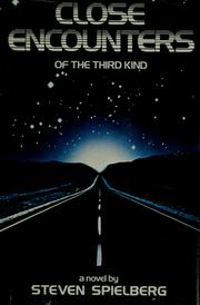 Cover of: Close Encounters of the Third Kind: A Novel