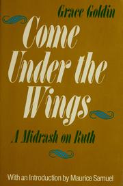 Cover of: Come under the wings by Grace Goldin