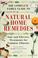 Cover of: The complete family guide to natural home remedies
